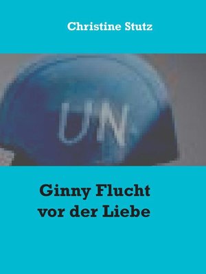 cover image of Ginny Flucht vor der Liebe